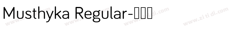 Musthyka Regular字体转换